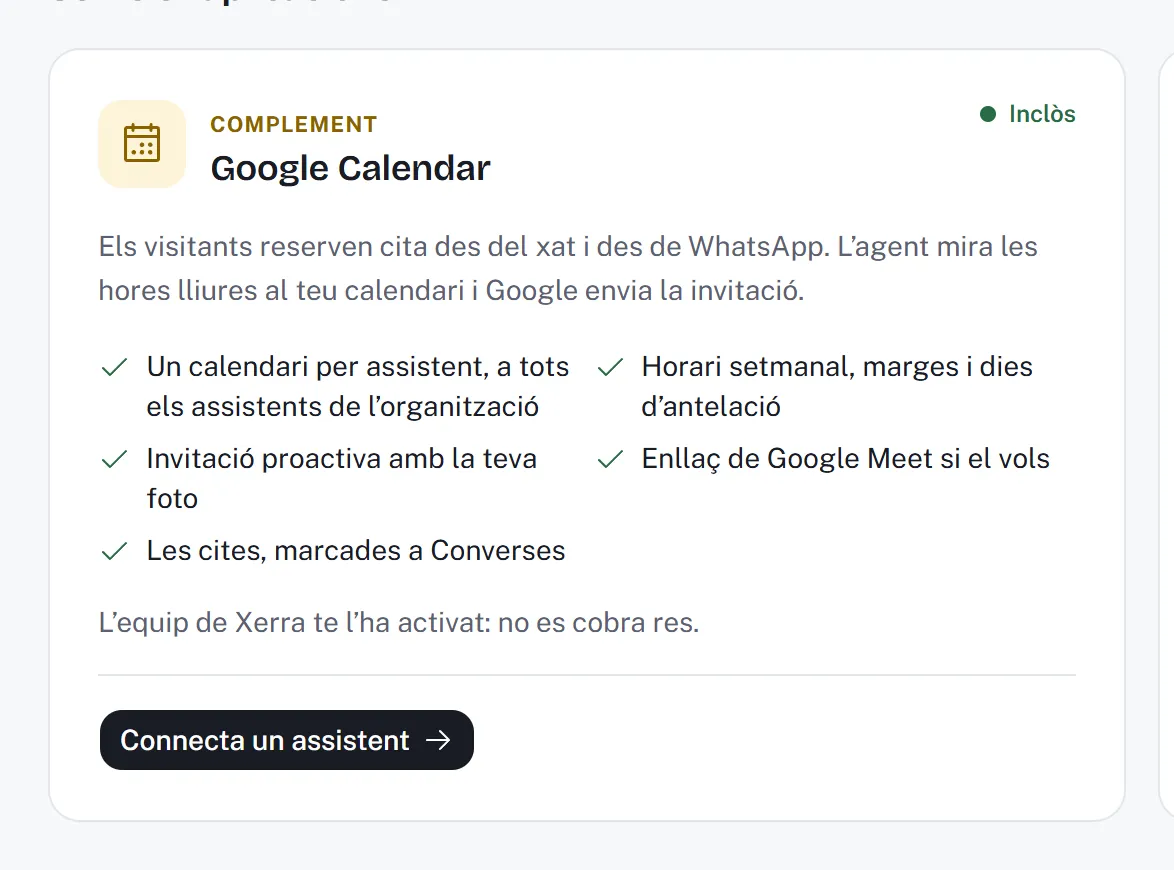 La targeta del complement Google Calendar a Integracions, marcada com a inclosa, amb el que fa i el botó «Connecta un assistent».